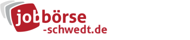 Jobbörse Schwedt